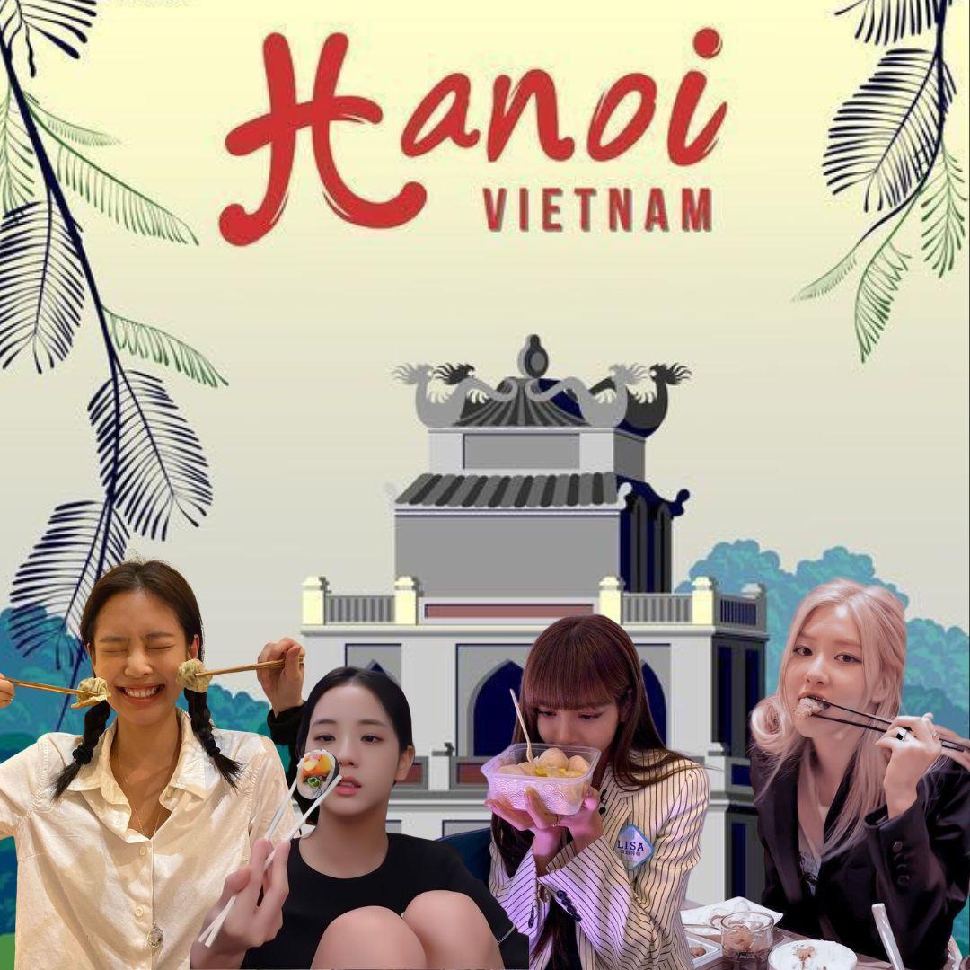 BlackPink Concert Hà Nội: Khám phá địa điểm ăn đặc sản gần SVĐ Mỹ Đình, mở cửa suốt ngày đêm