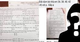 Vụ chụp ảnh đề Toán gửi ra ngoài nhờ người thân làm: 1 thí sinh bị đình chỉ