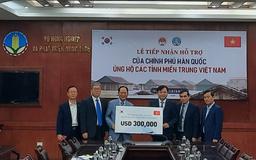 Hàn Quốc hỗ trợ 300.000 USD khắc phục hậu quả do bão lũ tại miền Trung